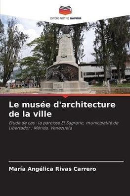 Le musée d'architecture de la ville