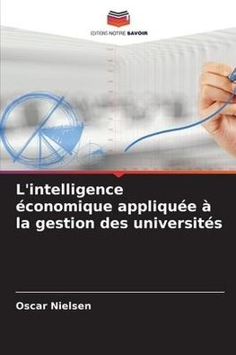 L'intelligence économique appliquée à la gestion des universités