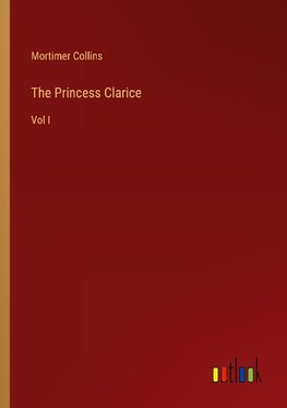 The Princess Clarice