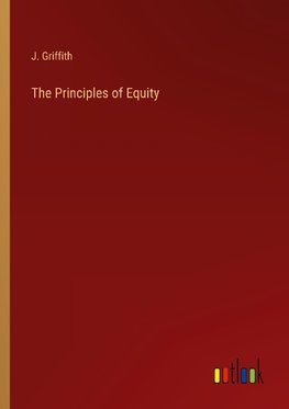 The Principles of Equity