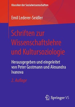 Schriften zur Wissenschaftslehre und Kultursoziologie