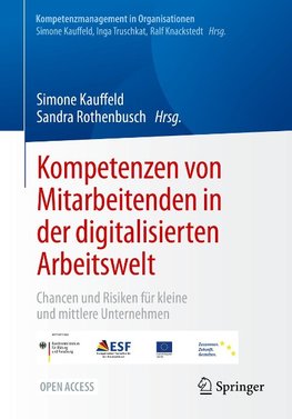 Kompetenzen von Mitarbeitenden in der digitalisierten Arbeitswelt