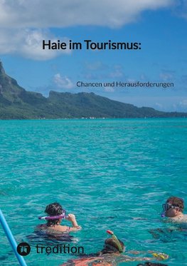 Haie im Tourismus: