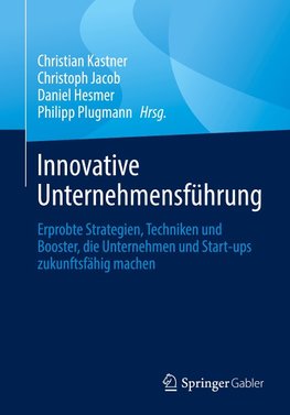 Innovative Unternehmensführung