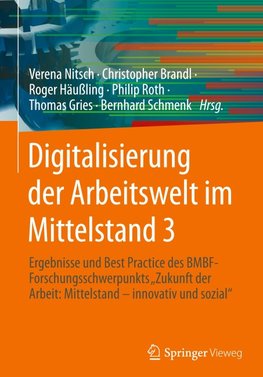 Digitalisierung der Arbeitswelt im Mittelstand 3