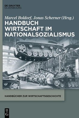 Handbuch Wirtschaft im Nationalsozialismus