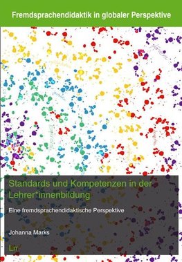 Standards und Kompetenzen in der Lehrer*innenbildung