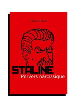 Staline, pervers narcissique