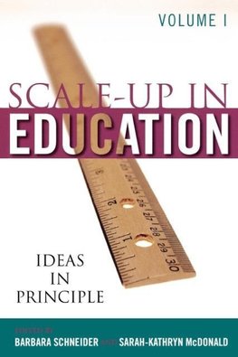 Scale Up in Education Volume I