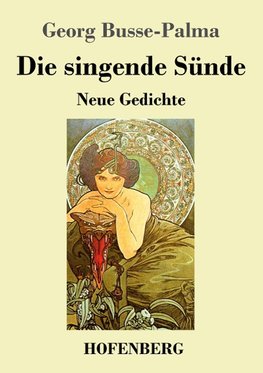 Die singende Sünde