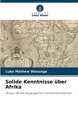 Solide Kenntnisse über Afrika