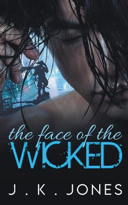 The Face of the Wicked