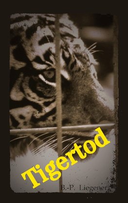 Tigertod