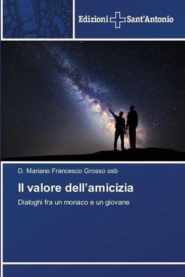 Il valore dell¿amicizia