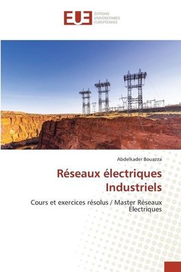 Réseaux électriques Industriels