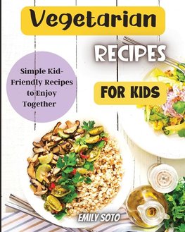 Vegetarian Recipes For Kids