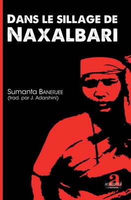 Dans le sillage de Naxalbari