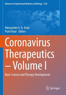 Coronavirus Therapeutics ¿ Volume I