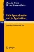 Pade Approximation and its Applications, Amsterdam 1980