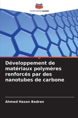 Développement de matériaux polymères renforcés par des nanotubes de carbone