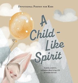 A Child-Like Spirit