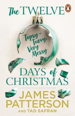 The Twelve Topsy-Turvy, Very Messy Days of Christmas