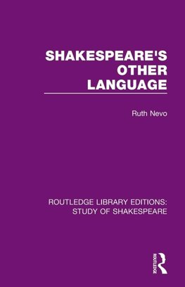 Shakespeare's Other Language