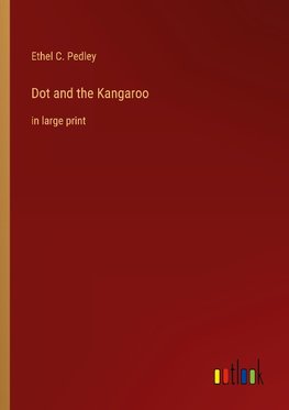 Dot and the Kangaroo