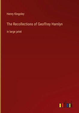 The Recollections of Geoffrey Hamlyn