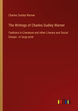 The Writings of Charles Dudley Warner