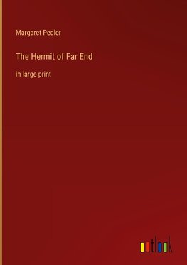 The Hermit of Far End