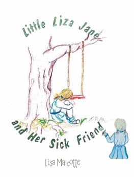 Little Liza Jane And Her Sick Friend