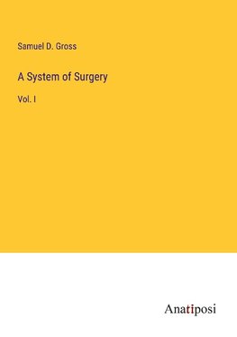 A System of Surgery