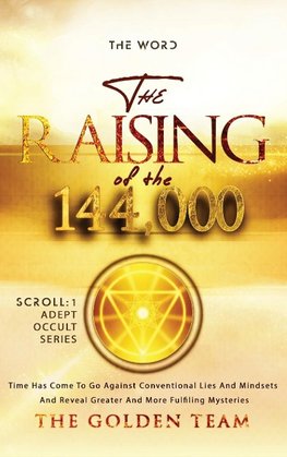 The Raising of the 144000