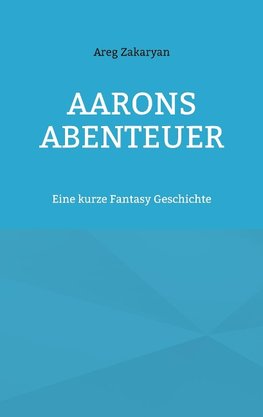 Aarons Abenteuer