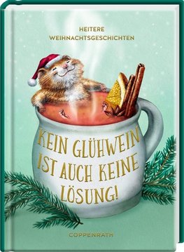 Kein Glühwein ist auch keine Lösung