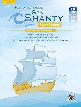 Sea Shanty Play-Alongs for Trumpet, opt. Baritone T.C. in Bb