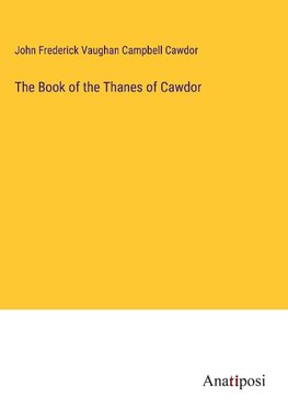 The Book of the Thanes of Cawdor