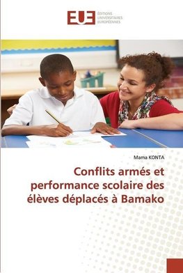 Conflits armés et performance scolaire des élèves déplacés à Bamako