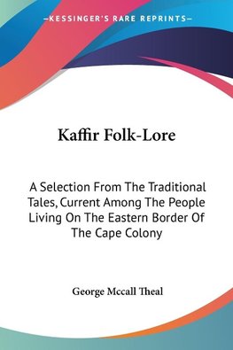 Kaffir Folk-Lore