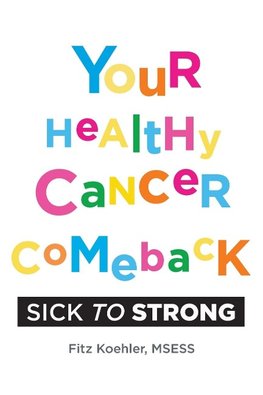 Your Healthy Cancer Comeback