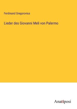 Lieder des Giovanni Meli von Palermo