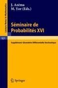 Séminaire de Probabilités XVI 1980/81