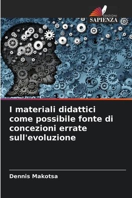 I materiali didattici come possibile fonte di concezioni errate sull'evoluzione