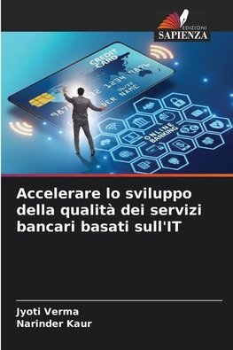 Accelerare lo sviluppo della qualità dei servizi bancari basati sull'IT