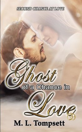 Ghost of a Chance in Love