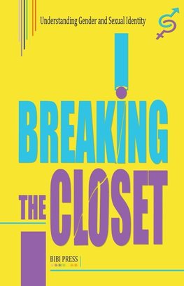 Breaking the Closet