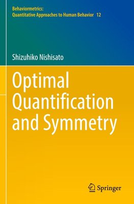 Optimal Quantification and Symmetry