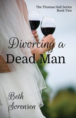 Divorcing a Dead Man