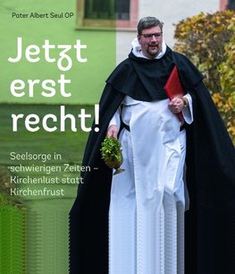 Jetzt erst recht!